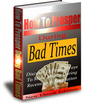 How to Prosper During Bad Times | 26