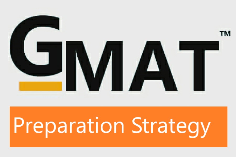 GMAT Preparation strategy for best Results