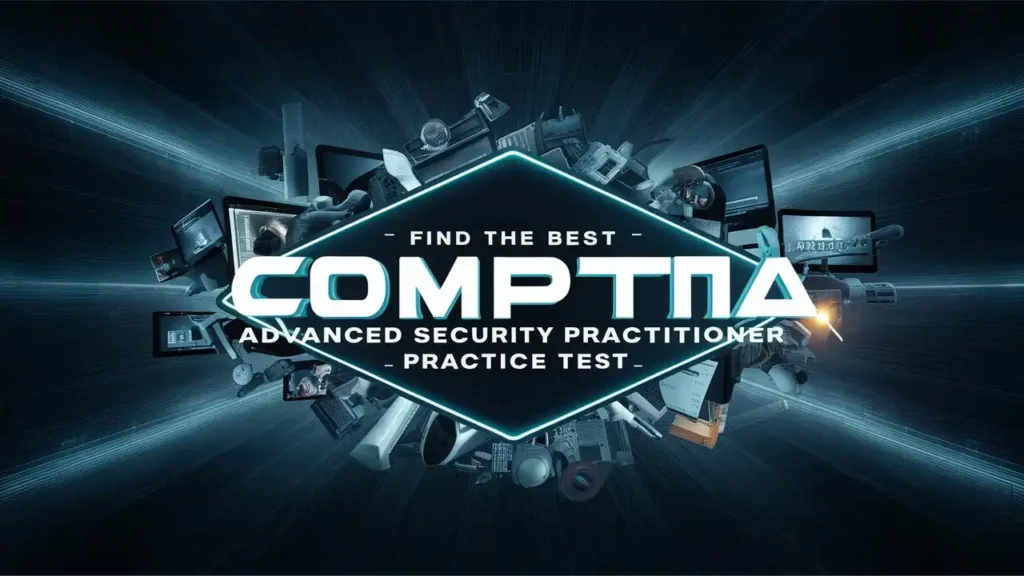 CompTIA Advanced Security Practitioner (CASP+) Practice Exams