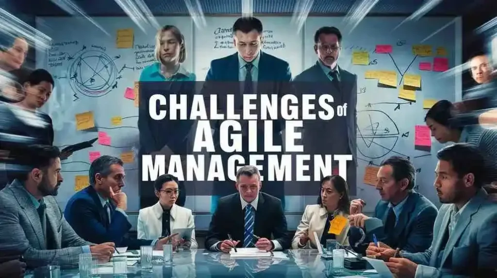 Has Agile Management Lost Its Edge? Challenges of agile management in modern organizations