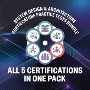 System Design & Architecture Certification Practice Tests Bundle