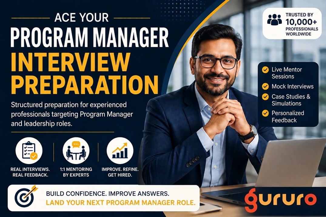 Program Manager Interview Preparation Program | 1:1 Mentoring, Mock Interviews & Case Studies